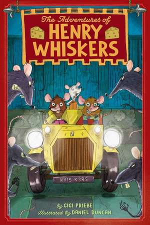 The Adventures of Henry Whiskers de Gigi Priebe