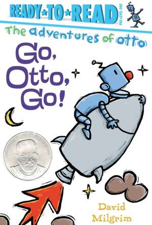 Go, Otto, Go! de David Milgrim