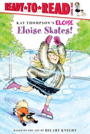 Eloise Skates! de Kay Thompson