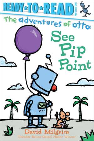 See Pip Point de David Milgrim