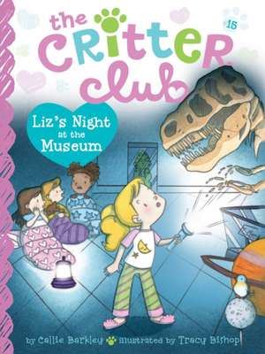 Liz's Night at the Museum de Callie Barkley