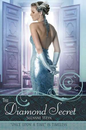 The Diamond Secret de Suzanne Weyn