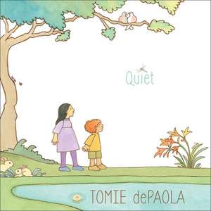 Quiet de Tomie dePaola