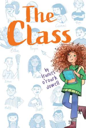 The Class de Frances O'Roark Dowell