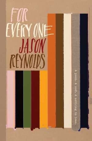 For Every One de Jason Reynolds