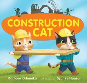 Construction Cat de Sydney Hanson