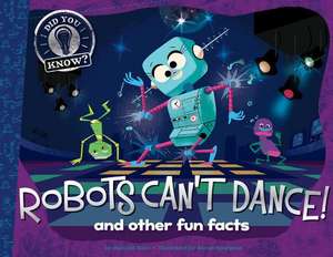 Robots Can't Dance de Hannah Eliot