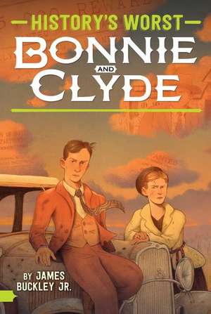 Bonnie and Clyde de James Buckley