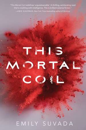Suvada, E: This Mortal Coil