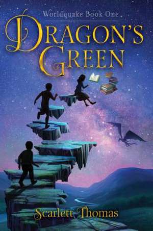 Dragon's Green de Scarlett Thomas