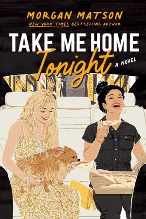 Take Me Home Tonight de Morgan Matson