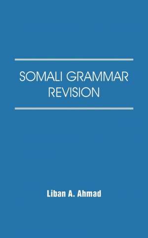 Somali Grammar Revision de Liban A. Ahmad