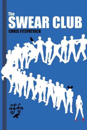 The Swear Club de Chris Fitzpatrick