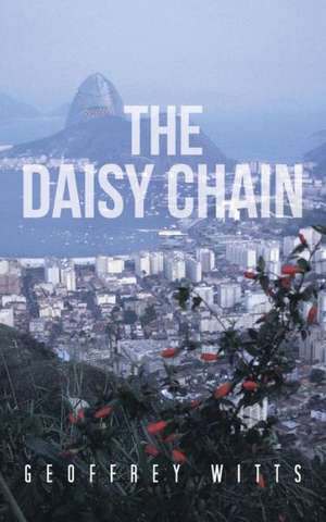 The Daisy Chain de Geoffrey Witts