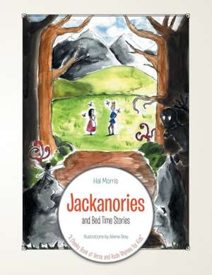 Jackanories and Bed Time Stories de Hal Morris