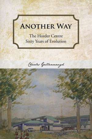 Another Way de Charles Gallannaugh