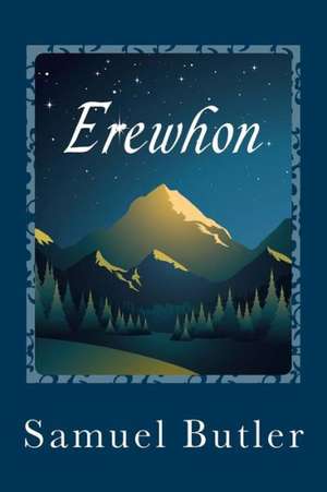 Erewhon: Powerful Prayers to Provoke God to Fight for You de Samuel Butler