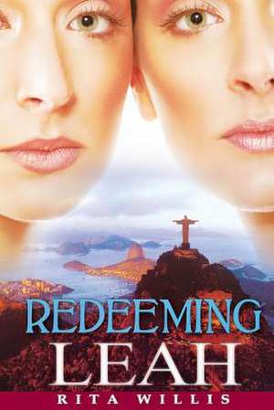 Redeeming Leah de Rita Willis