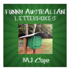 Funny Australian Letterboxes de Mj Cope