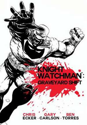 Knight Watchman de Chris Ecker