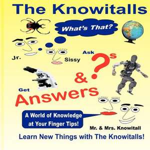 The Knowitalls - What's That? de Rm Dudley