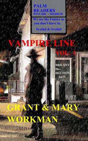 Vampire Line Vol. 1 de Grant Workman