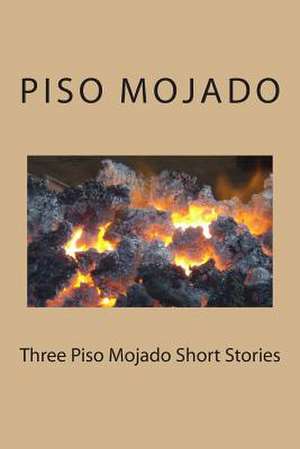 Three Piso Mojado Short Stories de MR Piso Mojado