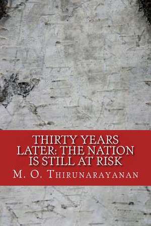 Thirty Years Later de Thirunarayanan, M. O.