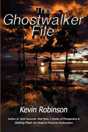 The Ghostwalker File de Kevin Robinson