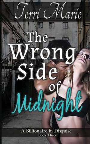 The Wrong Side of Midnight de Terri Marie