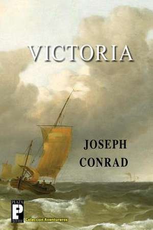 Victoria de Joseph Conrad