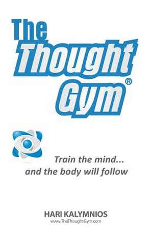 The Thought Gym de Hari Kalymnios