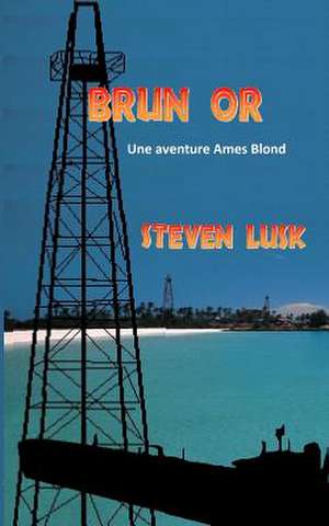 Brun or de Steven Lusk