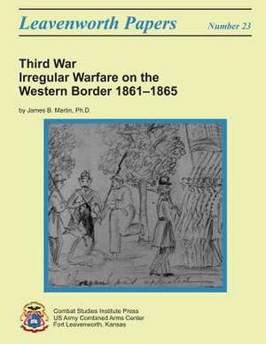 Third War de Ph. D. James B. Martin