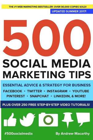 500 Social Media Marketing Tips de Andrew Macarthy