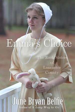 Emma's Choice de June Bryan Belfie