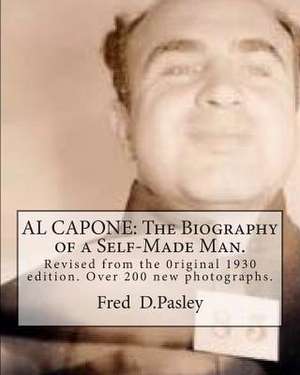 Al Capone de Fred D. Pasley