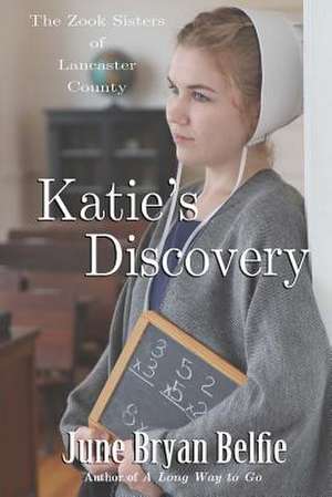 Katie's Discovery de June Bryan Belfie