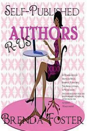 Self Published Authors R Us de Brenda Foster