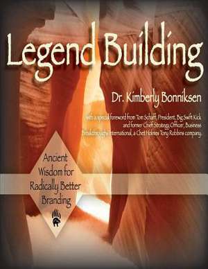 Legend Building de Kimberly Bonniksen Edd