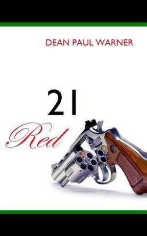 21 Red de Dean Paul Warner