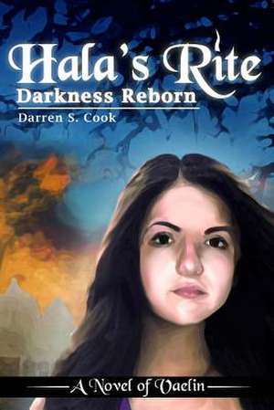 Hala's Rite de Darren S. Cook