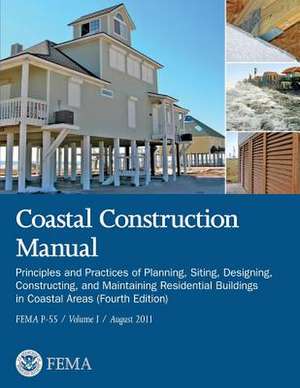 Coastal Construction Manual de U. S. Department of Homeland Security