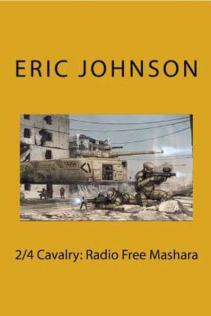 2/4 Cavalry de Eric Johnson