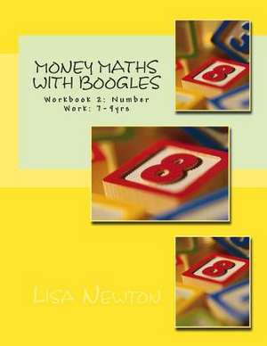 Money Maths with Boogles 2 de Lisa Newton