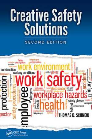 Creative Safety Solutions de Thomas D Schneid