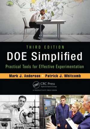 DOE Simplified: Practical Tools for Effective Experimentation, Third Edition de Mark J. Anderson