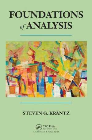 Foundations of Analysis de Steven G. Krantz