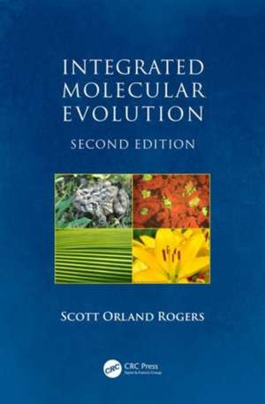 Integrated Molecular Evolution de Scott Orland Rogers