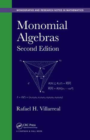 Monomial Algebras de Rafael H Villarreal